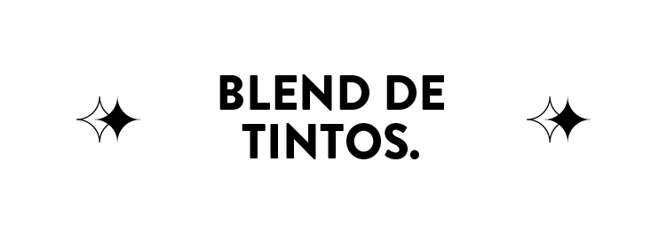 BLEND DE TINTOS